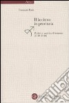 Il fascismo in provincia. Politica e realtà a Frosinone (1919-1940) libro