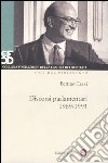 Discorsi parlamentari 1969-1993. Con DVD libro