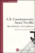 Miti dell'India e del Buddhismo libro