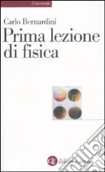 Prima lezione di fisica libro