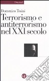 Terrorismo e antiterrorismo nel XXI secolo libro di Tosini Domenico