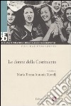 Le donne della Costituente. Con DVD libro