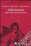 Psicologia. Dizionario enciclopedico libro di Harré Rom; Lamb Roger; Mecacci Luciano