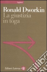 La Giustizia in toga libro