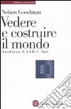 Vedere e costruire il mondo libro