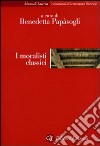 I moralisti classici libro