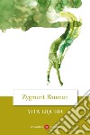 Vita liquida libro di Bauman Zygmunt
