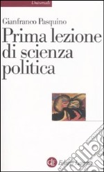 Prima lezione di scienza politica libro