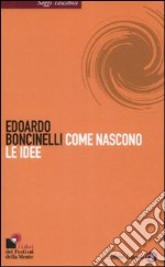 Come nascono le idee libro