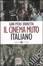 Il cinema muto italiano libro