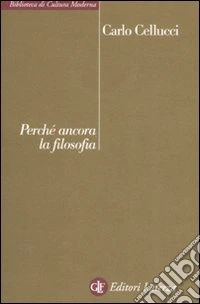 Perché ancora la filosofia
