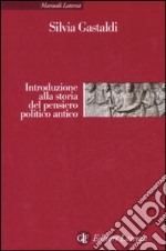 Introduzione alla storia del pensiero politico antico libro