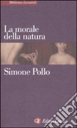 La morale della natura