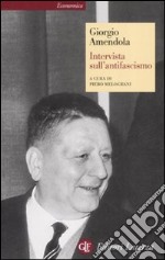 Intervista sull'antifascismo libro