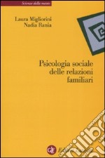 Psicologia sociale delle relazioni familiari