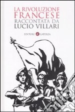 La rivoluzione francese raccontata da Lucio Villari