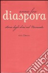 Diaspora. Storia degli ebrei nel Novecento libro