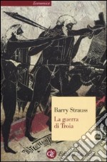 La guerra di Troia libro