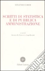 Scritti di statistica e di pubblica amministrazione libro