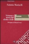 Scienza e storia del diritto civile libro