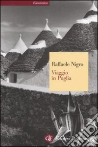 Viaggio in Puglia