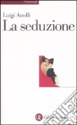 La Seduzione libro