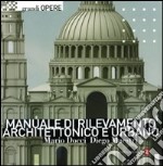 Manuale di rilevamento architettonico e urbano libro