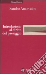 Introduzione al diritto del paesaggio libro