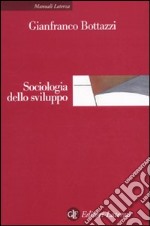 Sociologia dello sviluppo libro