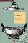 Venezia in cucina libro di Coco Carla