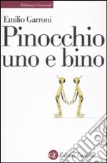 Pinocchio uno e bino libro