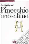 Pinocchio uno e bino libro