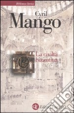 La Civiltà bizantina libro