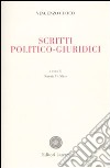 Scritti politico-giuridici libro