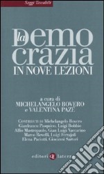 La democrazia in nove lezioni libro