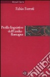 Profilo linguistico dell'Emilia-Romagna libro