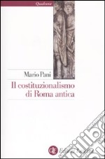 Il Costituzionalismo di Roma antica libro