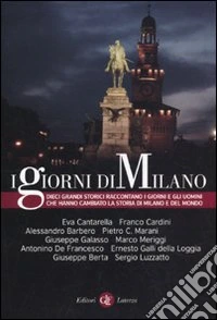 I Giorni di Milano