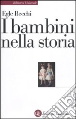 I Bambini nella storia libro