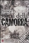 Storia della camorra libro