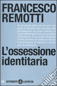 L'Ossessione identitaria