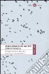 L'Esperienza migratoria. Immigrati e rifugiati in Italia libro di Macioti Maria Immacolata Pugliese Enrico