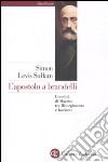 L'apostolo a brandelli. L'eredità di Mazzini tra Risorgimento e fascismo libro