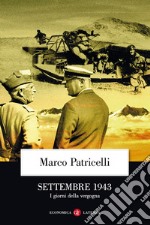 Settembre 1943. I giorni della vergogna libro