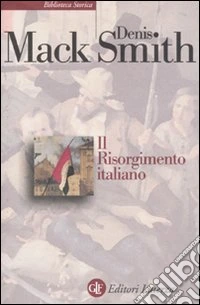 Il Risorgimento italiano. Storia e testi