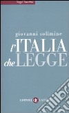 L'Italia che legge libro di Solimine Giovanni