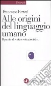 Alle origini del linguaggio umano