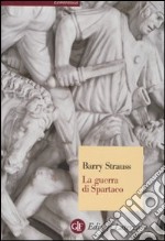 La Guerra di Spartaco libro