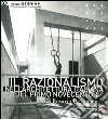 Il razionalismo nell'architettura italiana del primo Novecento. Ediz. illustrata libro di De Simone Rosario
