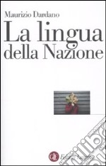 La lingua della nazione libro